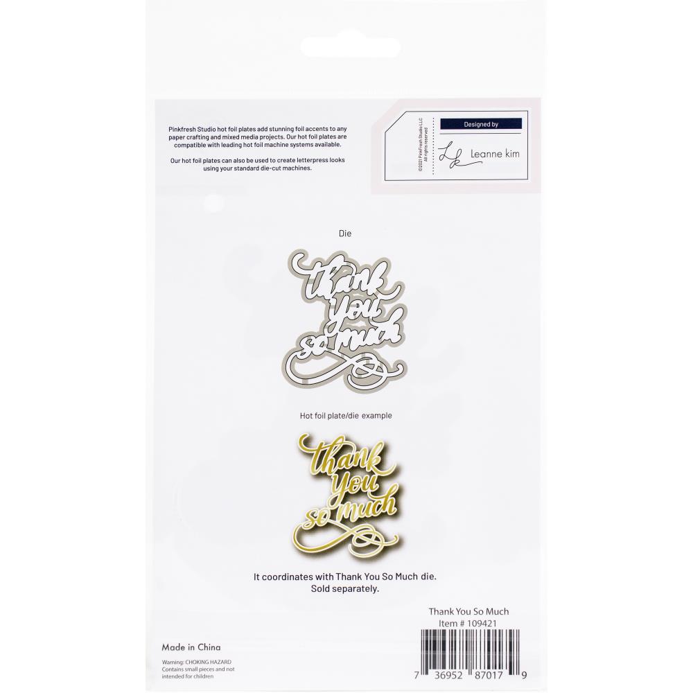 Pinkfresh Studio Hot Foil Plate - Thank You So Much.