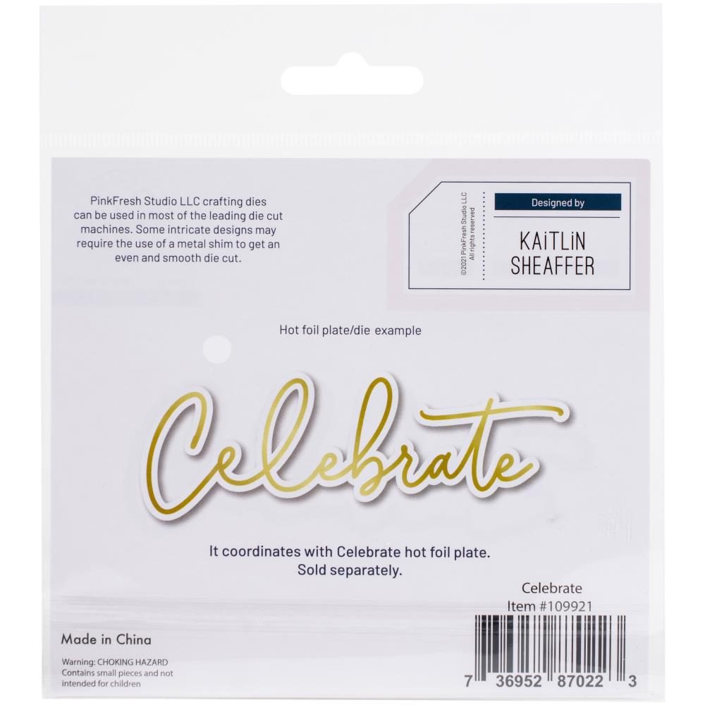 Pinkfresh Studio Die - Celebrate