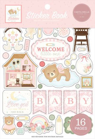 Carta Bella Baby Girl Sticker Book with various stickers including a house, teddy bear, and 'Welcome little one' text.