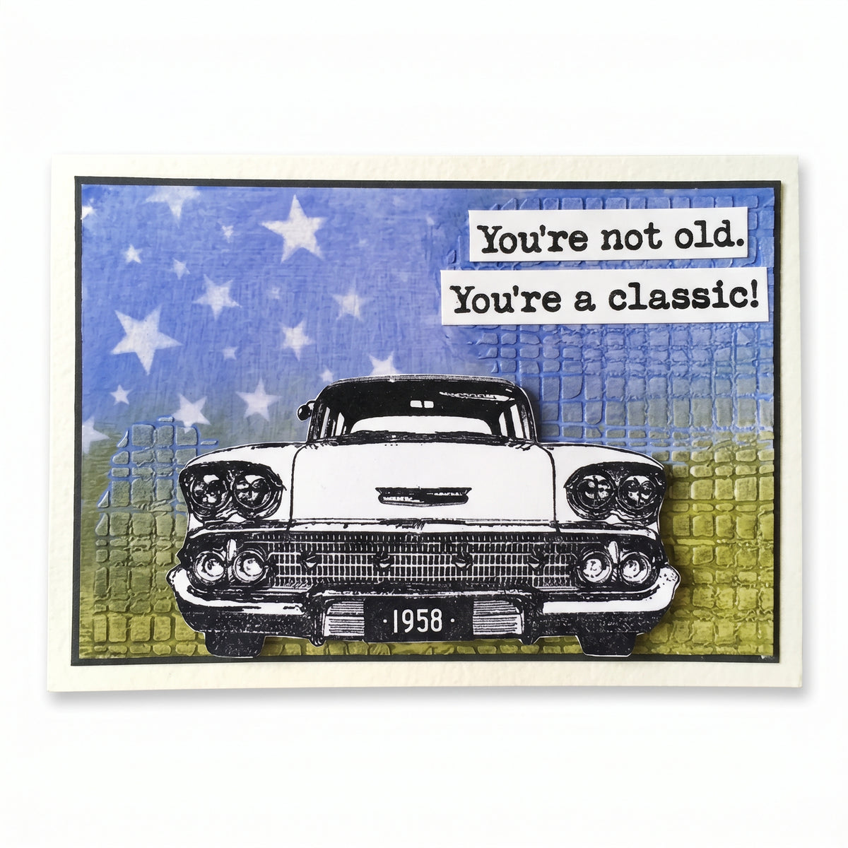 Darkroom Door Classic Cars rubber stamps used to make a handmade card featuring a black-and-white classic car, starry background and “You’re not old. You’re a classic!” sentiment.