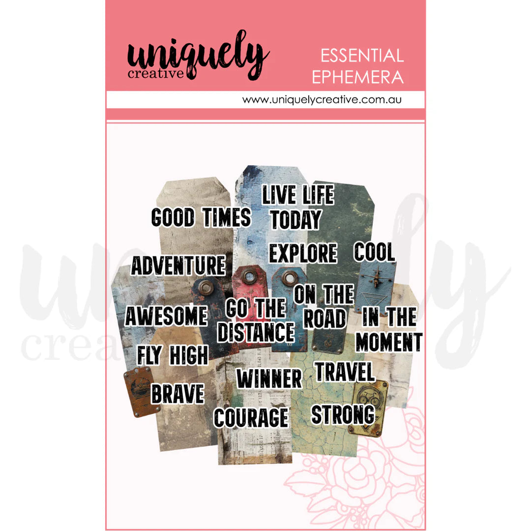 A package of 'Uniquely Creative' essential ephemera sheet featuring various textured paper pieces with motivational quotes like 'LIVE LIFE TODAY', 'GO THE DISTANCE', and 'WINNER STRONG' in black text.