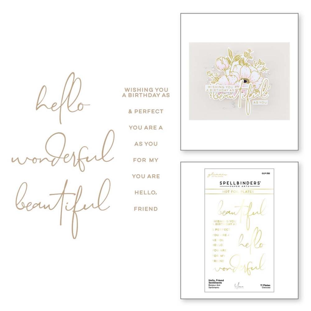 Spellbinders Glimmer Hot Foil Plate By Yana Smakula - Hello, Friend Sentiments